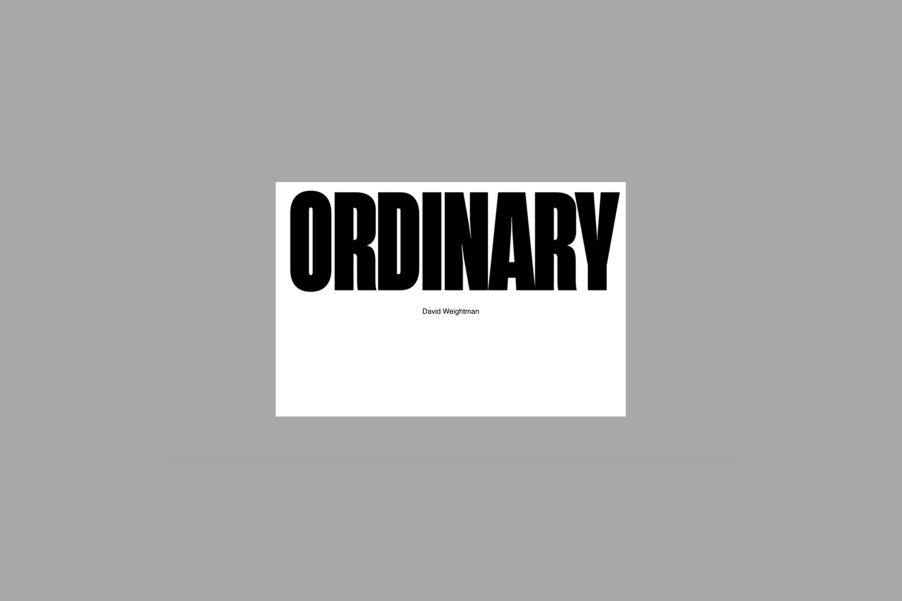 Out of the Ordinary